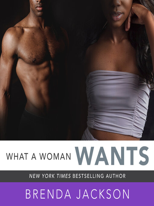 Title details for What a Woman Wants by Brenda Jackson - Available